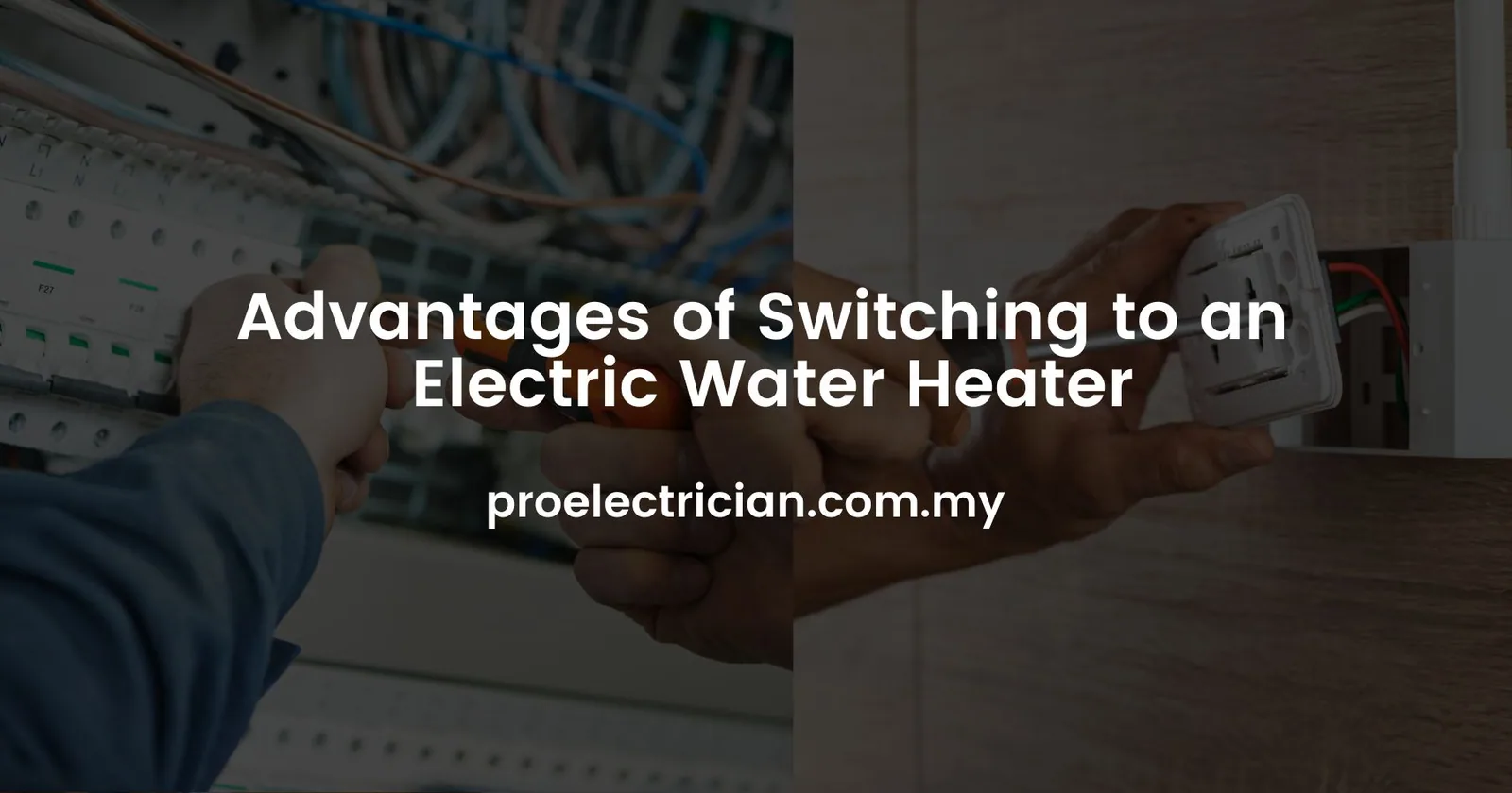 Advantages of Switching to an Electric Water Heater