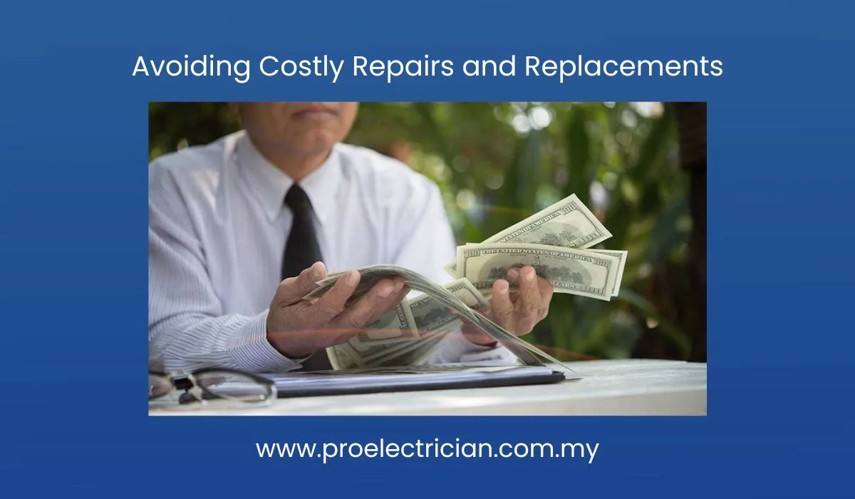 Avoiding Costly Repairs and Replacements
