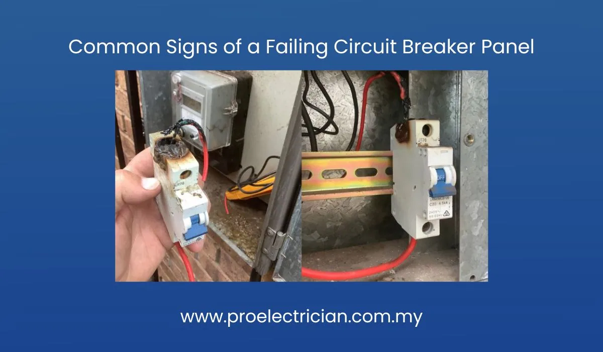 Common Signs of a Failing Circuit Breaker Panel