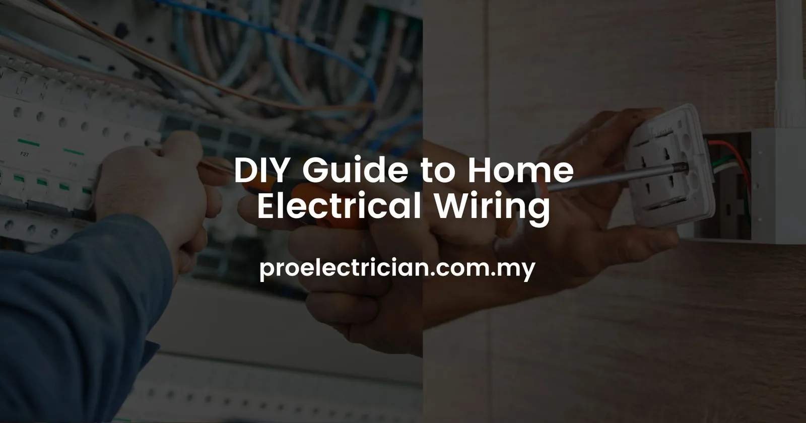 DIY Guide To Home Electrical Wiring