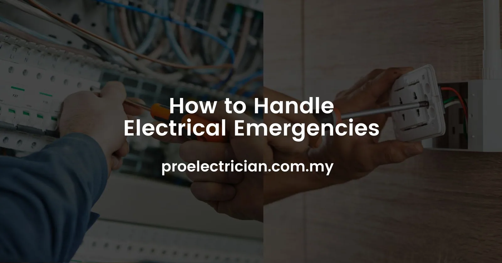 How To Handle Electrical Emergencies