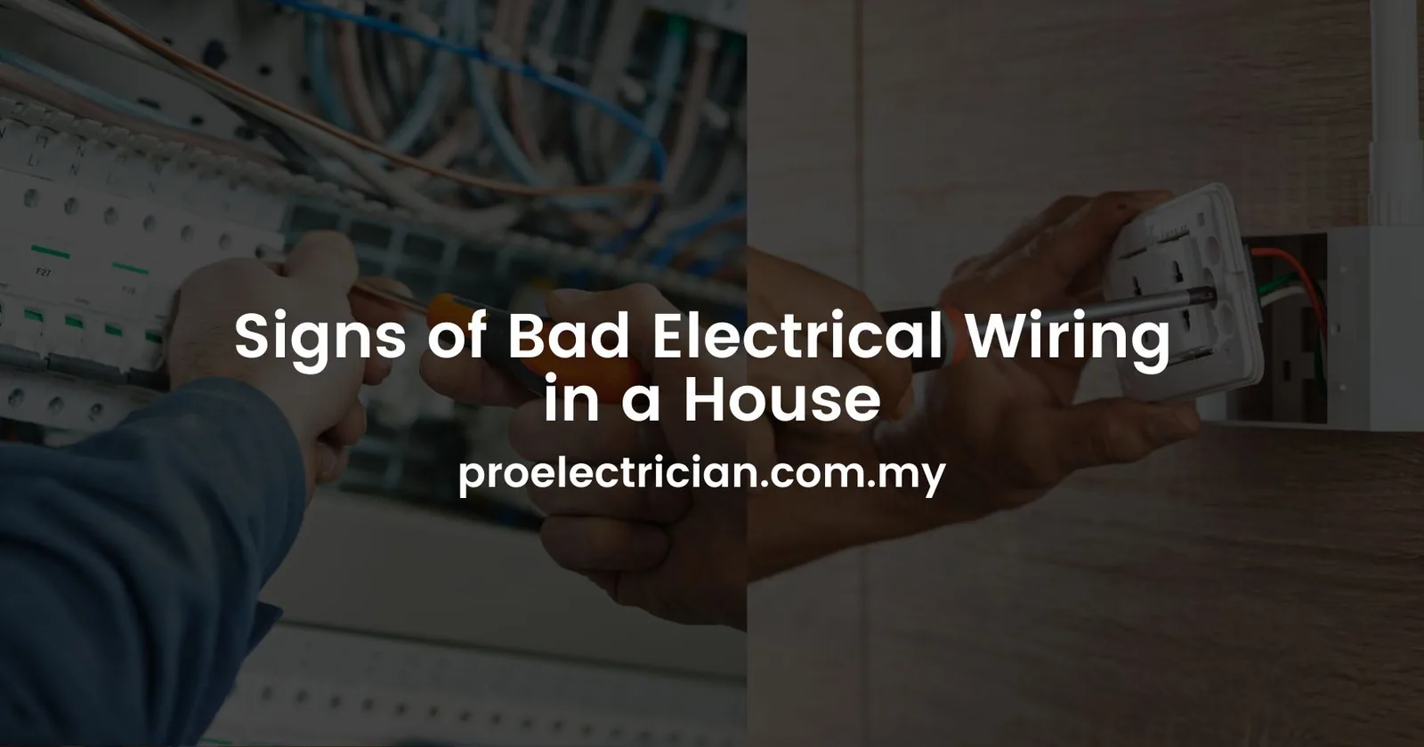 Signs of Bad Electrical Wiring in a House