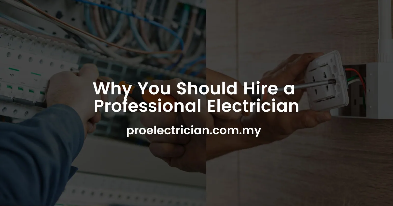 Why You Should Hire a Professional Electrician