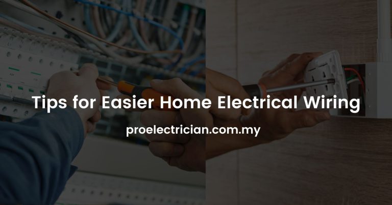 Tips for Easier Home Electrical Wiring - Pro Electrician