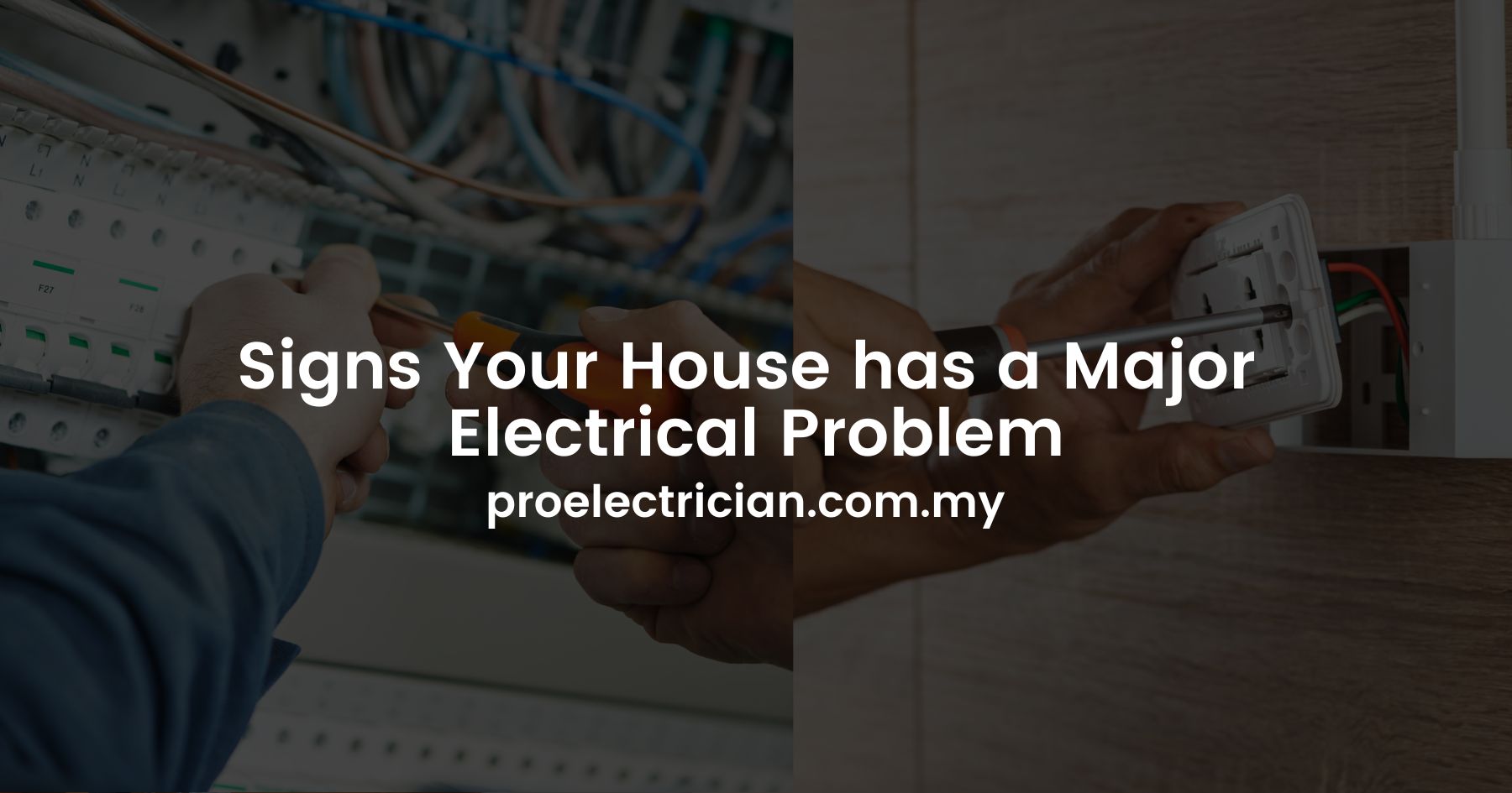 Signs Your House has a Major Electrical Problem